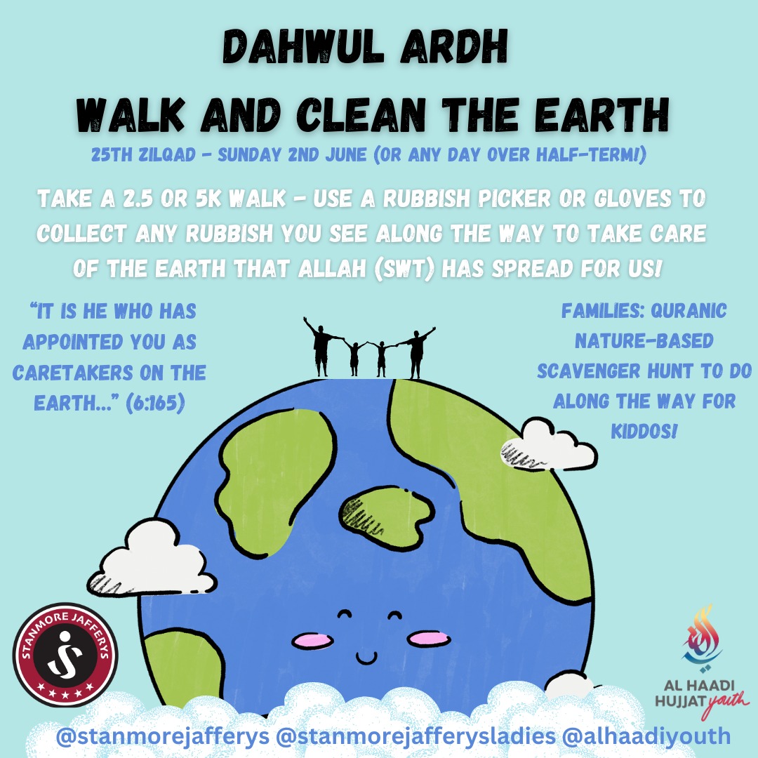 Dahwul Ardh: Walk and Clean the Earth